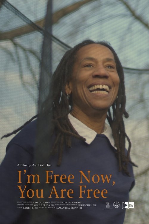 I'm Free Now, You Are Free movie poster