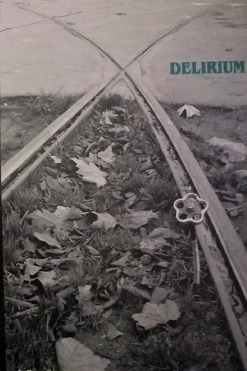 Delirium movie poster