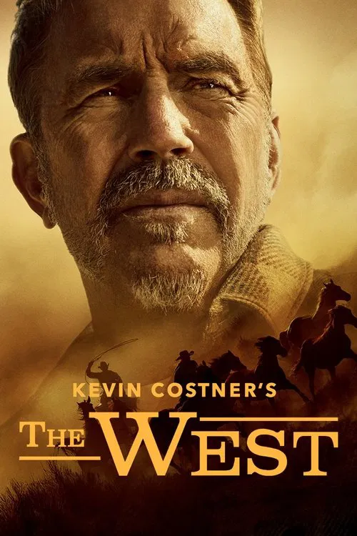 Kevin Costner's The West tv show poster