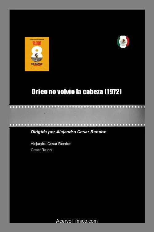 Poster do filme Orfeo no volvio la cabeza