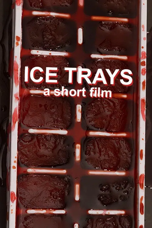 Ice Trays movie poster