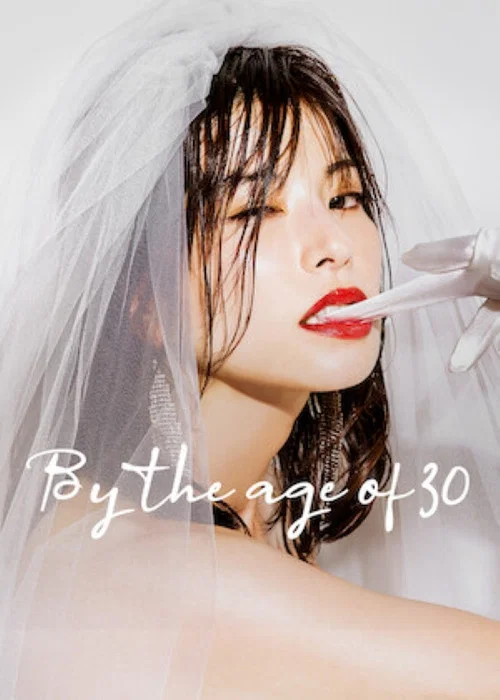 By the age of 30 tv show poster