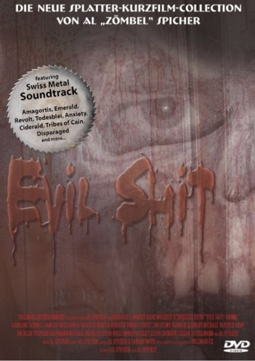 Evil Shit movie poster