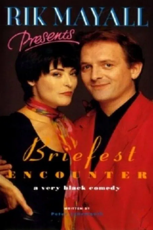 Rik Mayall Presents: Briefest Encounter movie poster