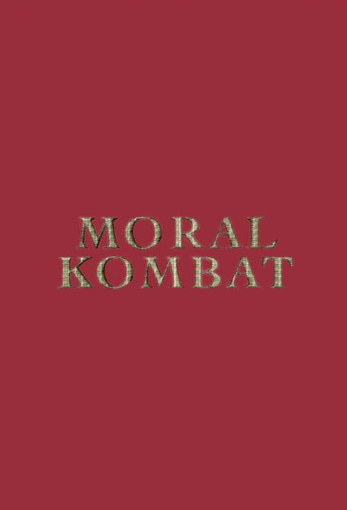 Moral Kombat movie poster