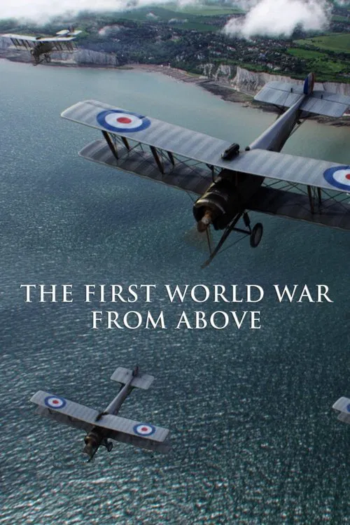 The First World War From Above movie poster