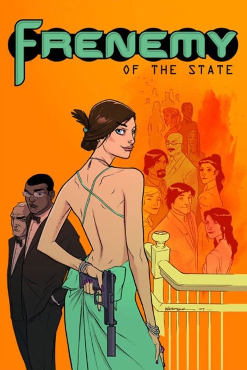 Frenemy of the State movie poster