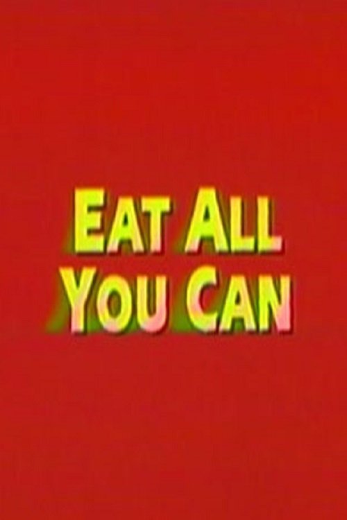 Eat All You Can movie poster