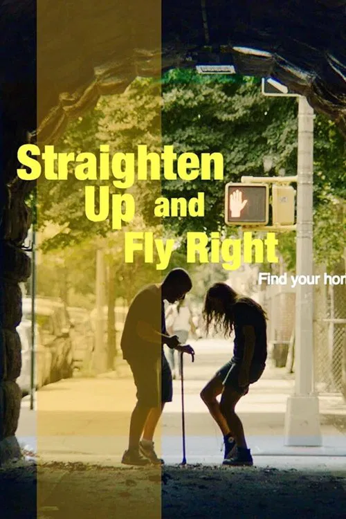 Straighten Up and Fly Right movie poster