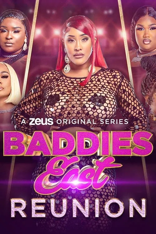 Baddies East Reunion tv show poster