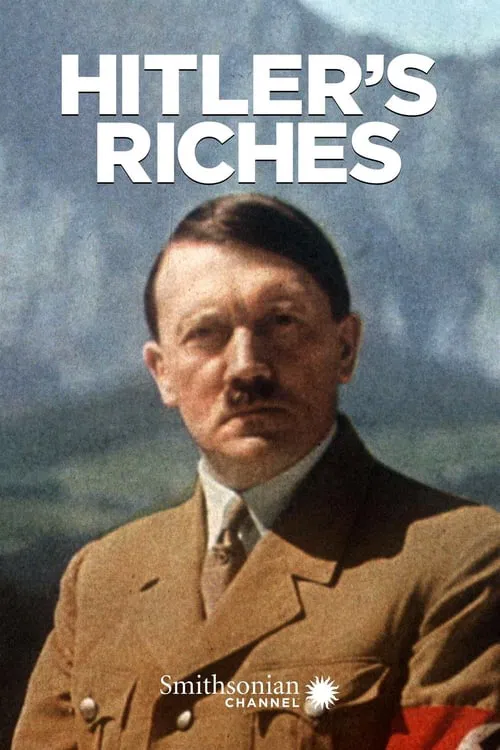 Poster do filme Hitler's Riches