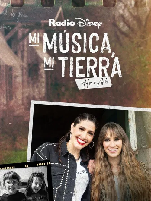 Mi música, mi tierra: Ha*Ash movie poster
