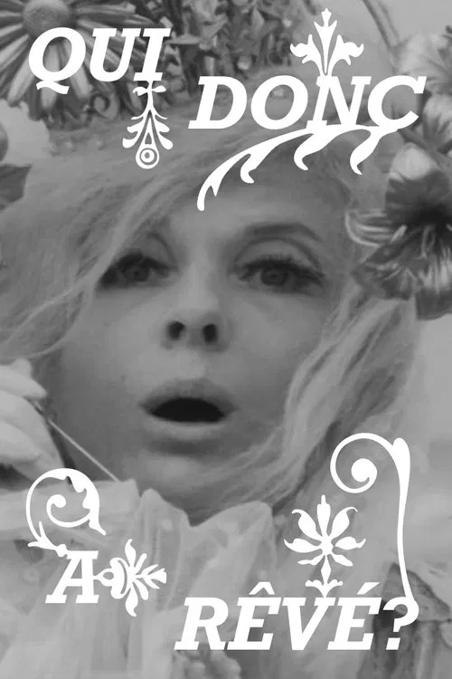 Qui donc a rêvé? movie poster
