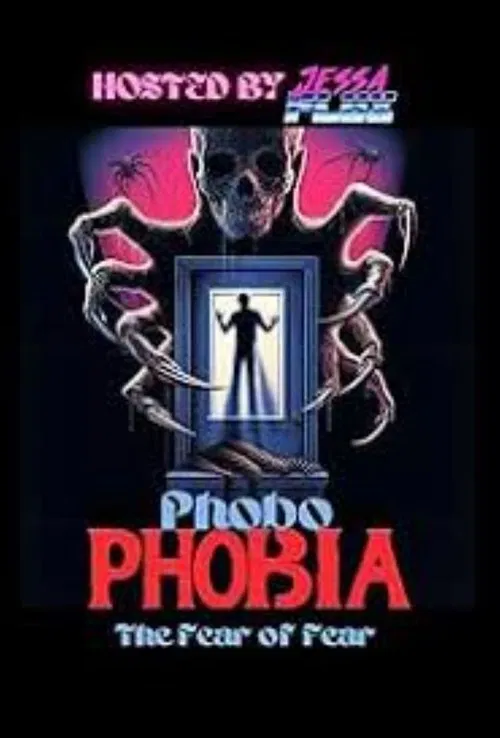 Poster do filme Phobophobia