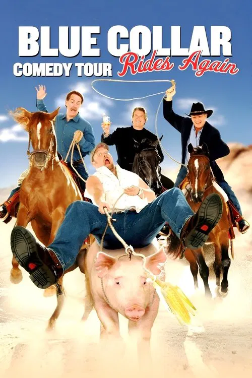 Blue Collar Comedy Tour Rides Again movie poster