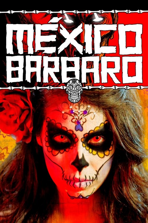 Barbarous Mexico movie poster