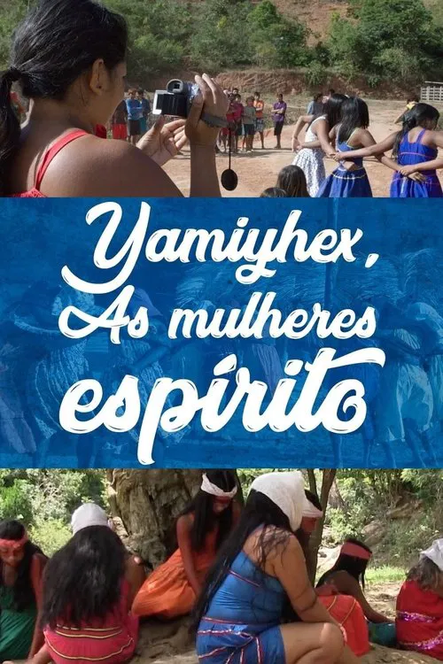 Poster do filme Yãmĩyhex, the Women-Spirit