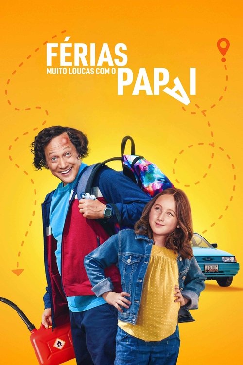 Poster do filme Férias Muito Loucas com o Papai