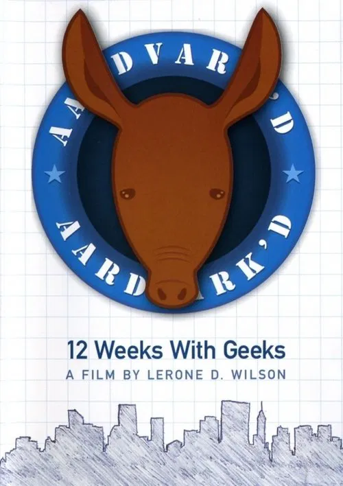 Aardvark'd: 12 Weeks with Geeks movie poster