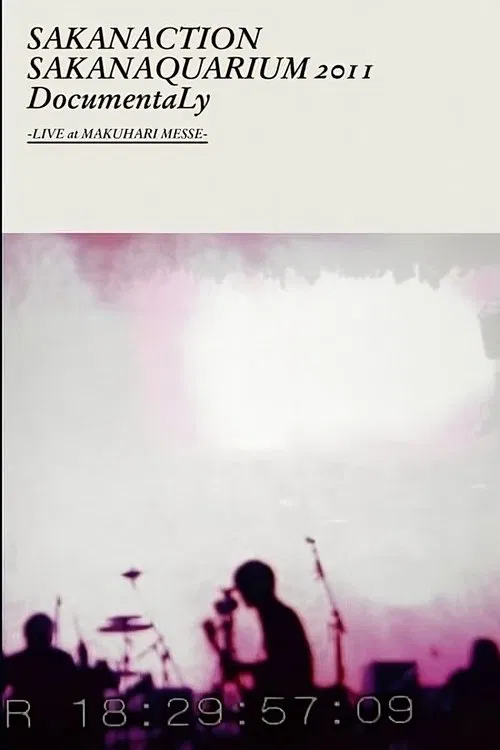 SAKANAQUARIUM 2011 DocumentaLy -LIVE at MAKUHARI MESSE- movie poster