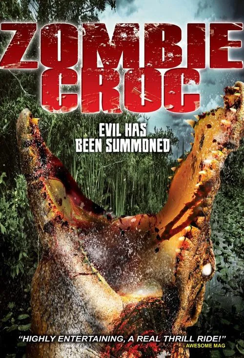 A Zombie Croc: Evil Has Been Summoned movie poster
