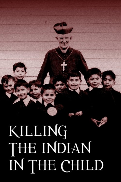 Killing the Indian in the Child movie poster