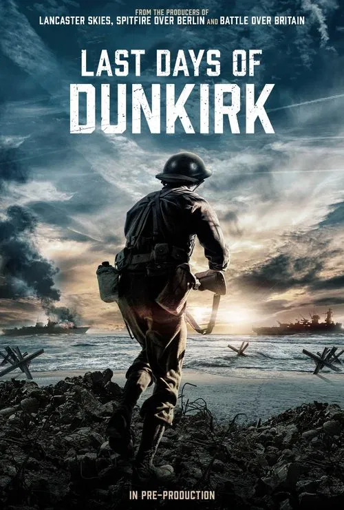 Last Days of Dunkirk movie poster