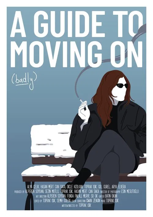 A Guide To Moving On (Badly) movie poster