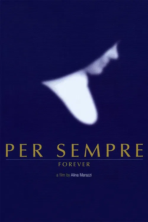 Per sempre movie poster