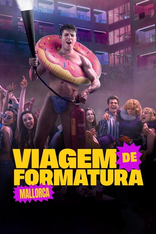Poster do filme Viagem de Formatura: Mallorca