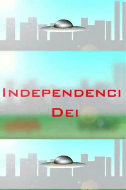 Independeci Dei movie poster