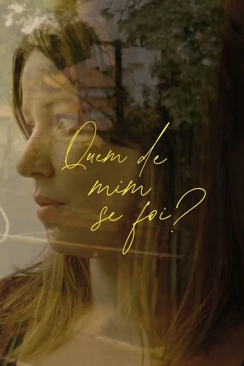Quem de mim se foi? movie poster