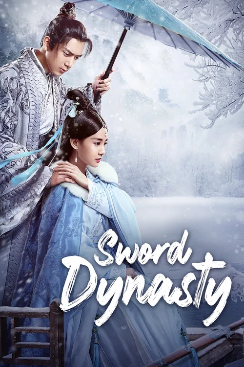 Sword Dynasty tv show poster