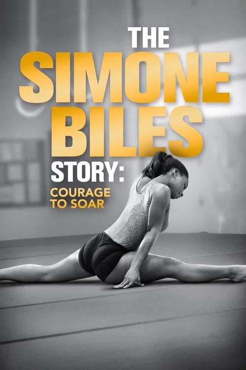 The Simone Biles Story: Courage to Soar movie poster