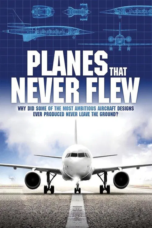 Planes That Never Flew tv show poster