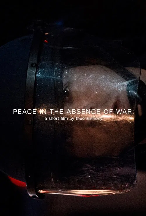 Peace in the Absence of War movie poster