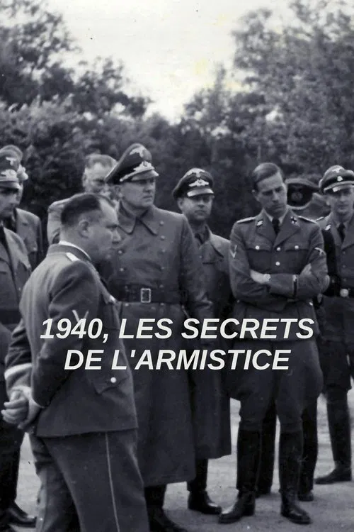 1940, Les secrets de l’Armistice tv show poster
