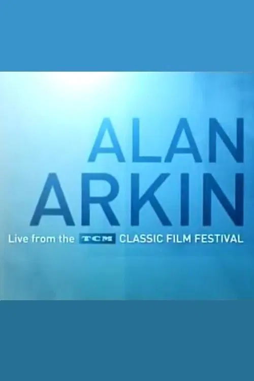 Alan Arkin: Live from the TCM Classic Film Festival movie poster