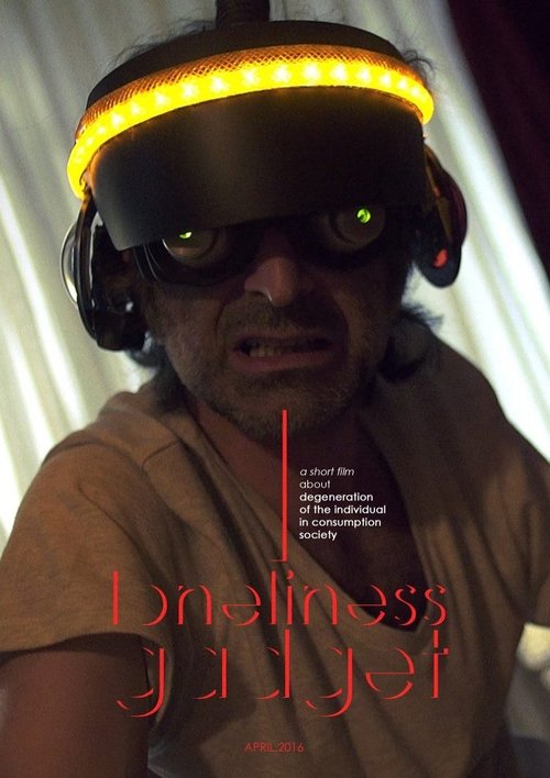 I, Loneliness Gadget movie poster