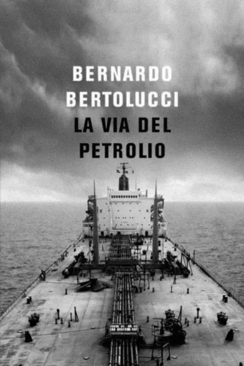 La via del petrolio movie poster