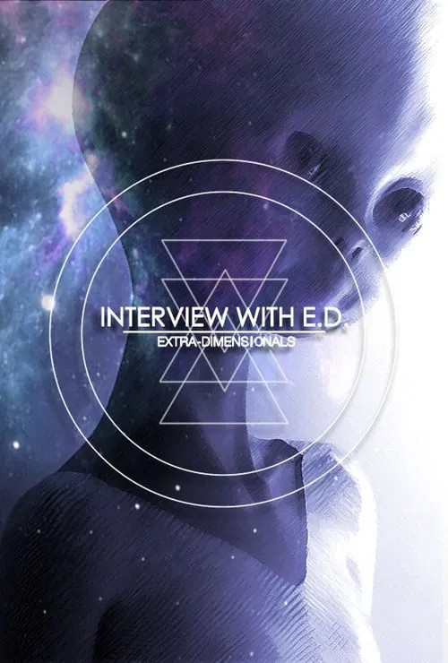 Interviews with Extra Dimensionals tv show poster