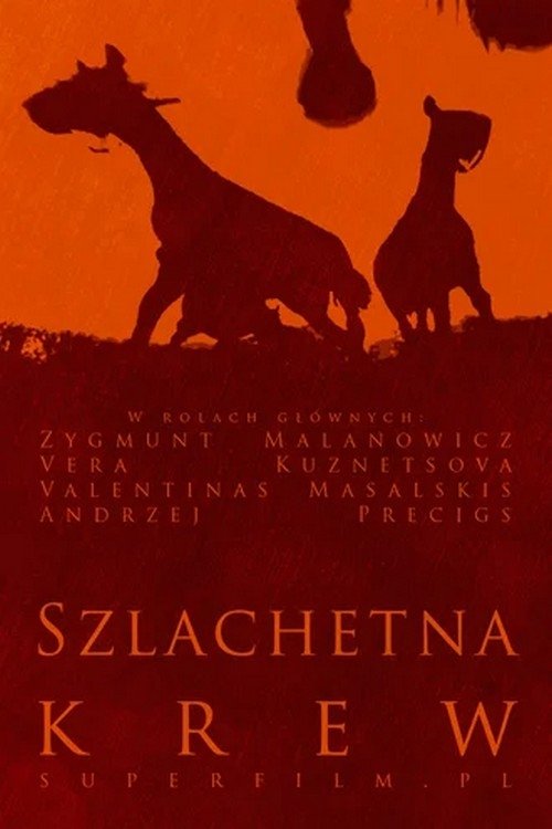 Szlachetna krew movie poster