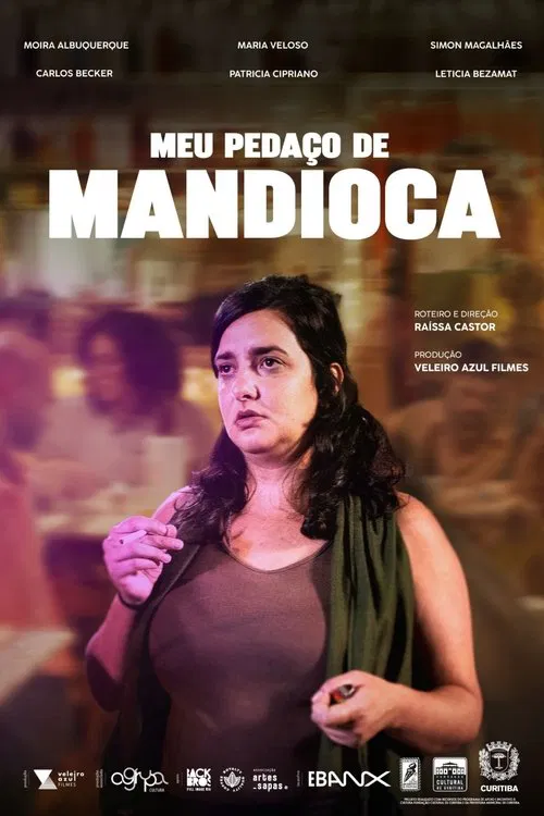 Meu Pedaço de Mandioca movie poster