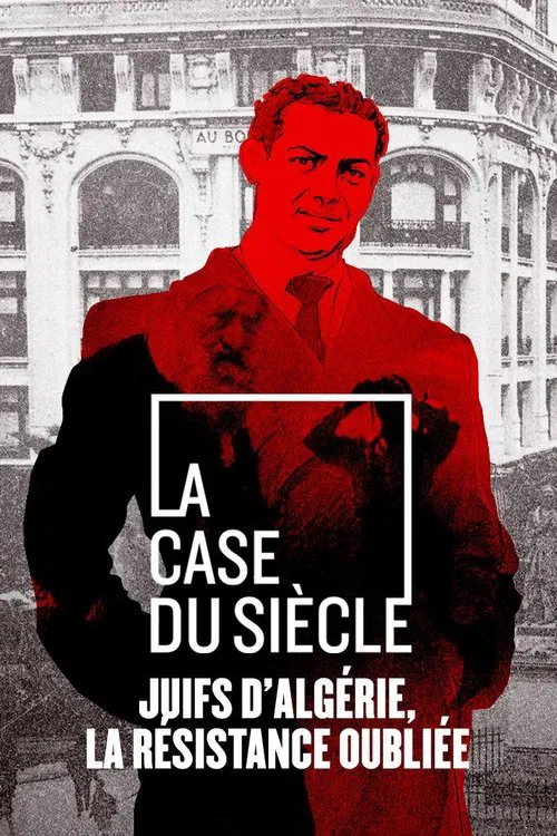 Juifs d'Algérie, la résistance oubliée movie poster