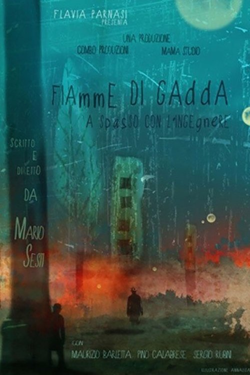 Fiamme di Gadda - A spasso con l'ingegnere movie poster
