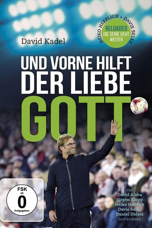Und vorne hilft der liebe Gott movie poster