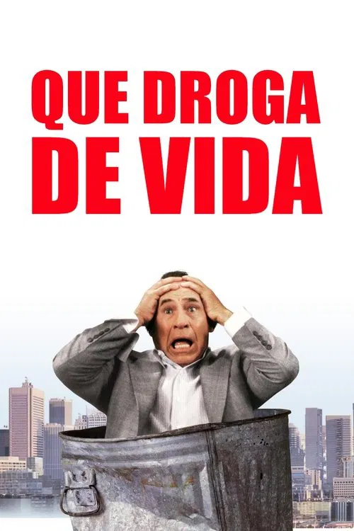 Poster do filme Que Droga de Vida!
