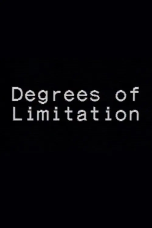 Degrees of Limitation movie poster