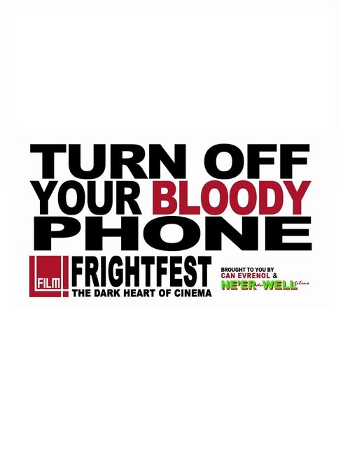 Turn Off Your Bloody Phone movie poster