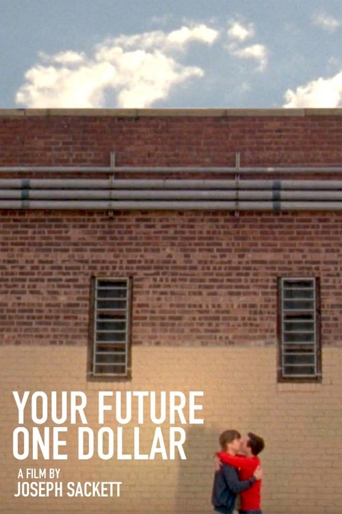 Poster do filme Your Future One Dollar